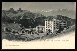 AK Rochers de Naye, Gare, Hotel et Tours d`Aï